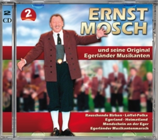 Ernst Mosch und seine Egerländer Musikanten