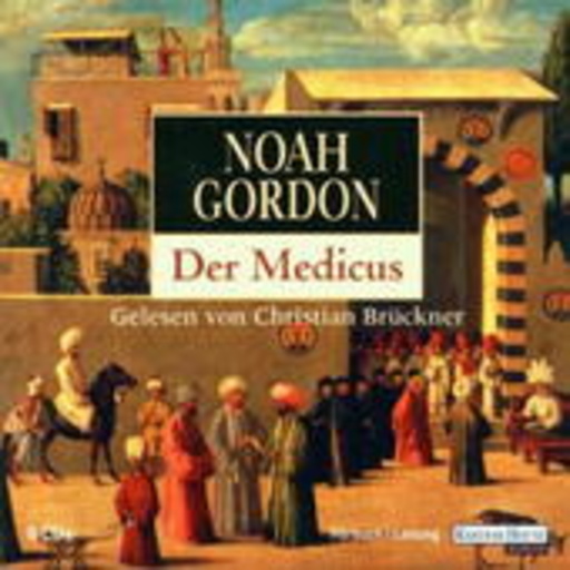 Christian Brückner – Der Medicus