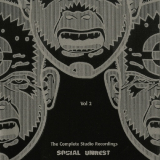 Social Unrest – The Complete Studio Recordings Vol. 2