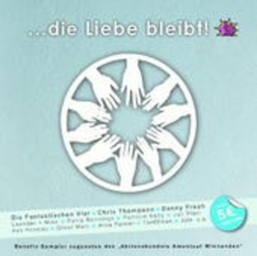 Diverse – Die Liebe bleibt!