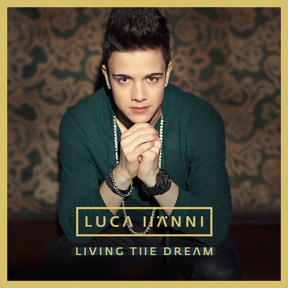 Luca Hänni – Living The Dream
