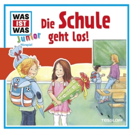 Diverse – Was ist was Junior - Folge 25 - Die Schule geht los!