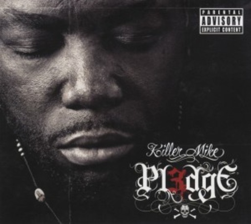 Killer Mike – Pl3dge