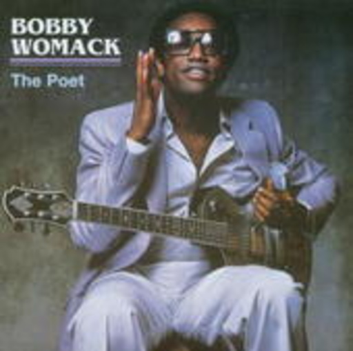 Bobby Womack – The Poet
