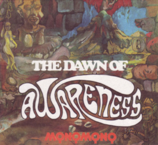 Monomono – The Dawn Of Awareness