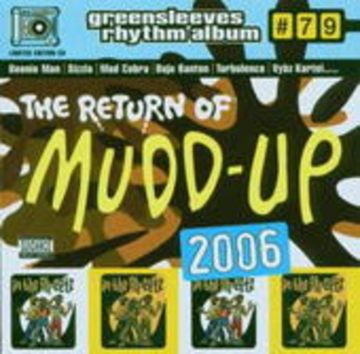 Diverse – Greensleeves Riddim 79 The Return Of Mudd-Up