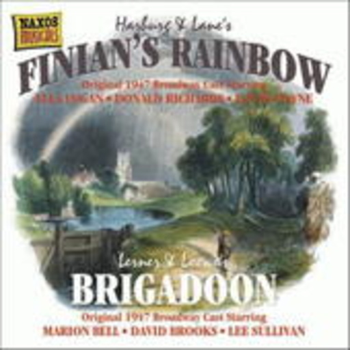 Marion Bell/David Brooks/Lee Sullivan – Harburg & Lane: "Finian's Rainbow"/Lerner & Loewe: "Brigadoon"