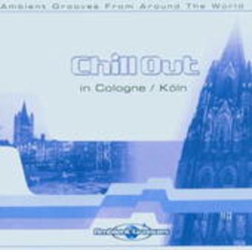 Diverse – Chill Out In Köln
