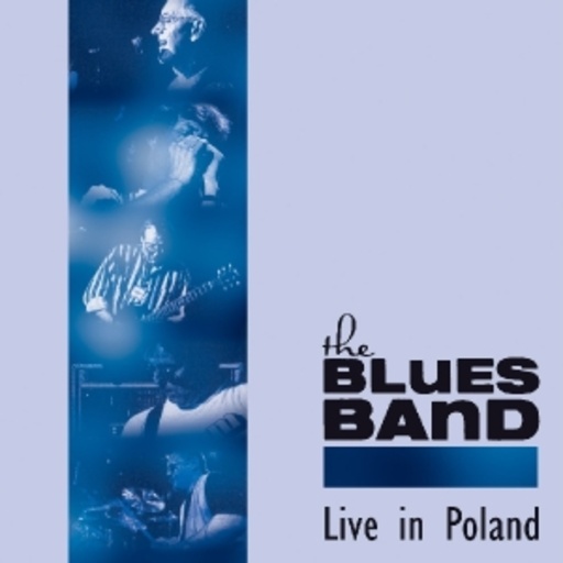 The Blues Band – Live In Portland