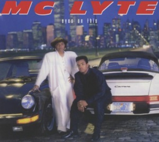 MC Lyte – Eyes On This
