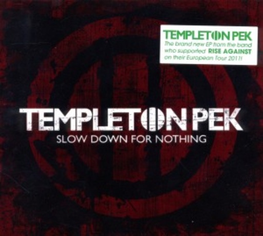 Templeton Pek – Slow Down For Nothing