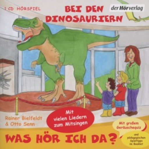 Diverse – Was hör Ich da? Bei den Dinosauriern