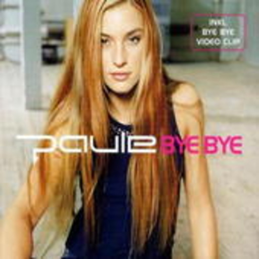Paule – Bye Bye