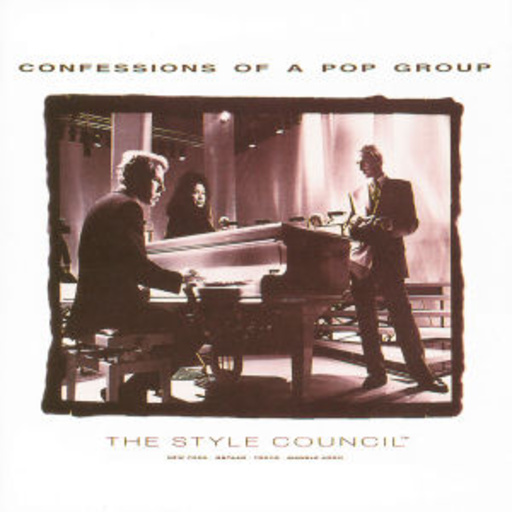 The Style Council – Confessions Of A Pop Group