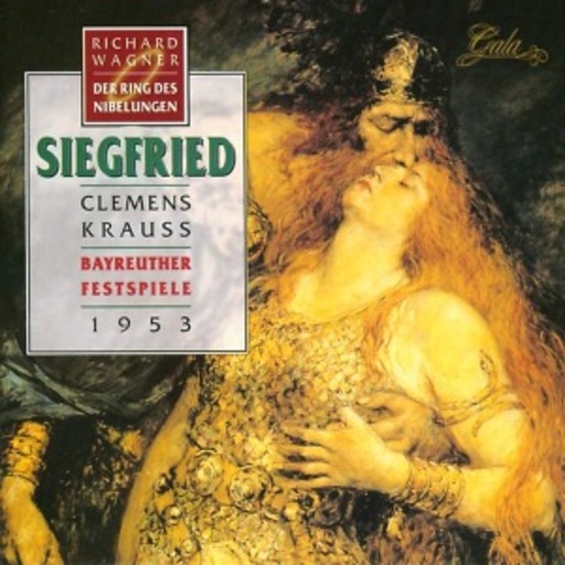 Clemens Krauss/Chor und Orchester d. Bayreuther Festspiele – Der Ring des Nibelungen - Second Day: Siegfried