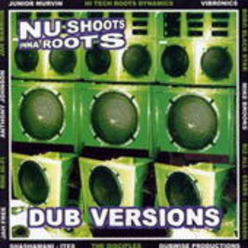Diverse – Nu Shoots Inna Roots - Dub Versions
