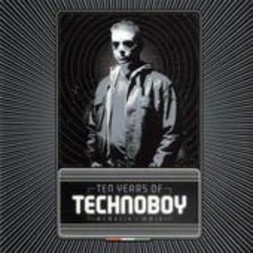 Technoboy – 10 Years Of Technoboy