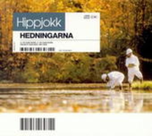 Hedningarna – Hippjokk