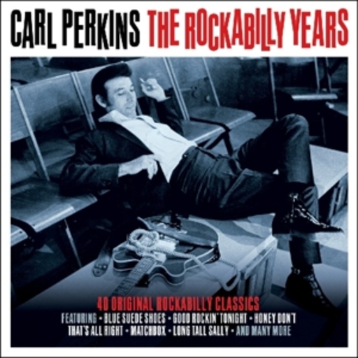 Carl Perkins – The Rockabilly Years