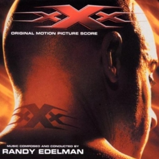 Randy Edelman – xXx - Triple X