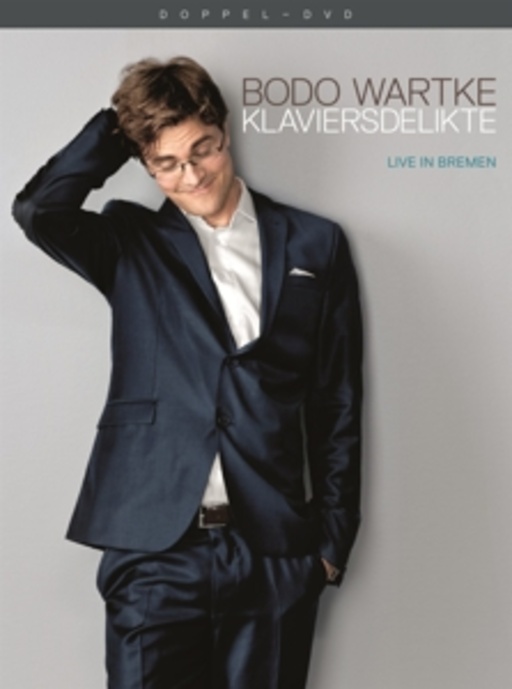Bodo Wartke – Klaviersdelikte - Live in Bremen