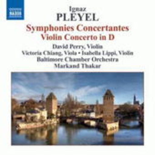 David Perry/Markand Thakar – Symphonies Concertantes/Violin Concerto In D