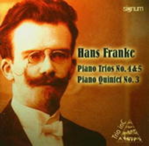 Trio In C – Piano Trios No. 4 & 5/Piano Quintet No. 3