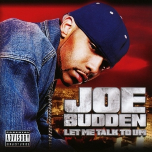 Joe Budden – Let Me Talk To Um