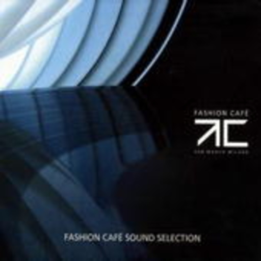 Diverse – Fashion Cafe Sound Selection