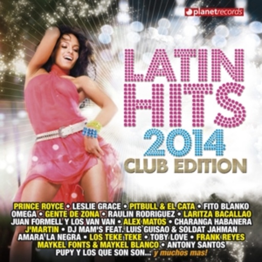 Diverse – Latin Hits 2014 - Club Edition
