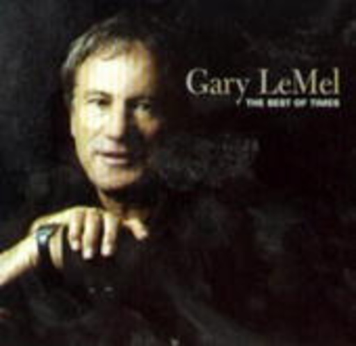 Gary Lemel – Best Of Times