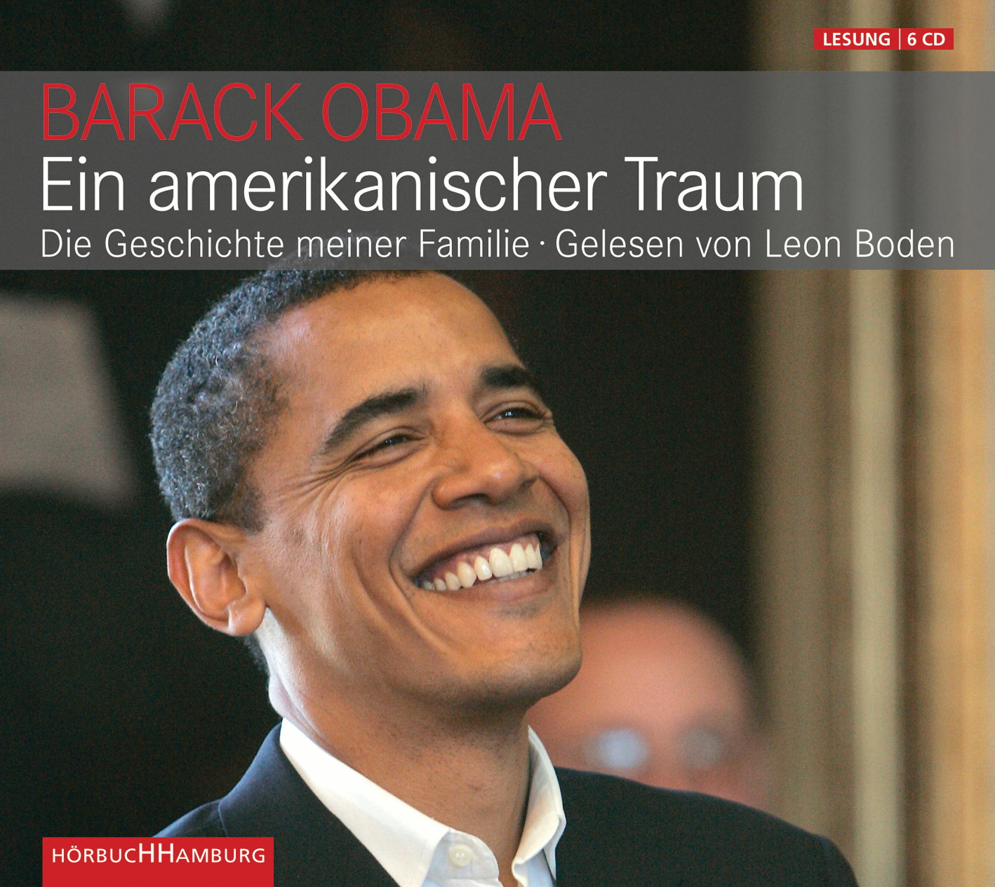 Leon Boden – Barack Obama - Ein amerikanischer Traum
