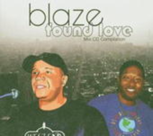 Blaze – Found Love