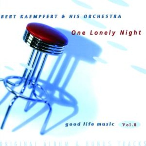 Bert Kaempfert – One Lonely Night Vol. 8