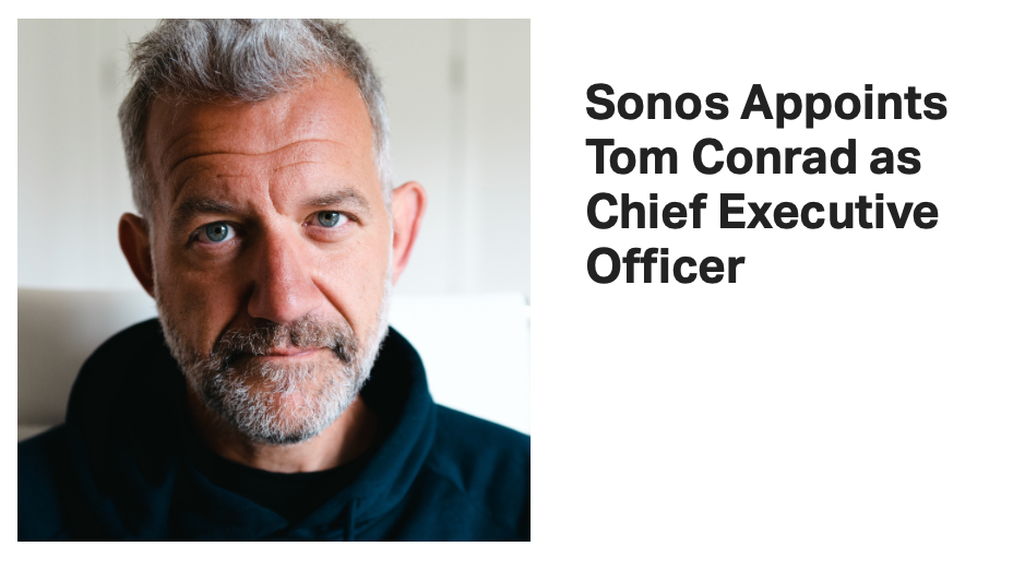 Kann bei Sonos das "Interim" von seiner Visitenkarte streichen: Tom Conrad bleibt dem vor allem für seine vernetzten Lautsprecher bekannten Unternehmen als CEO erhalten.