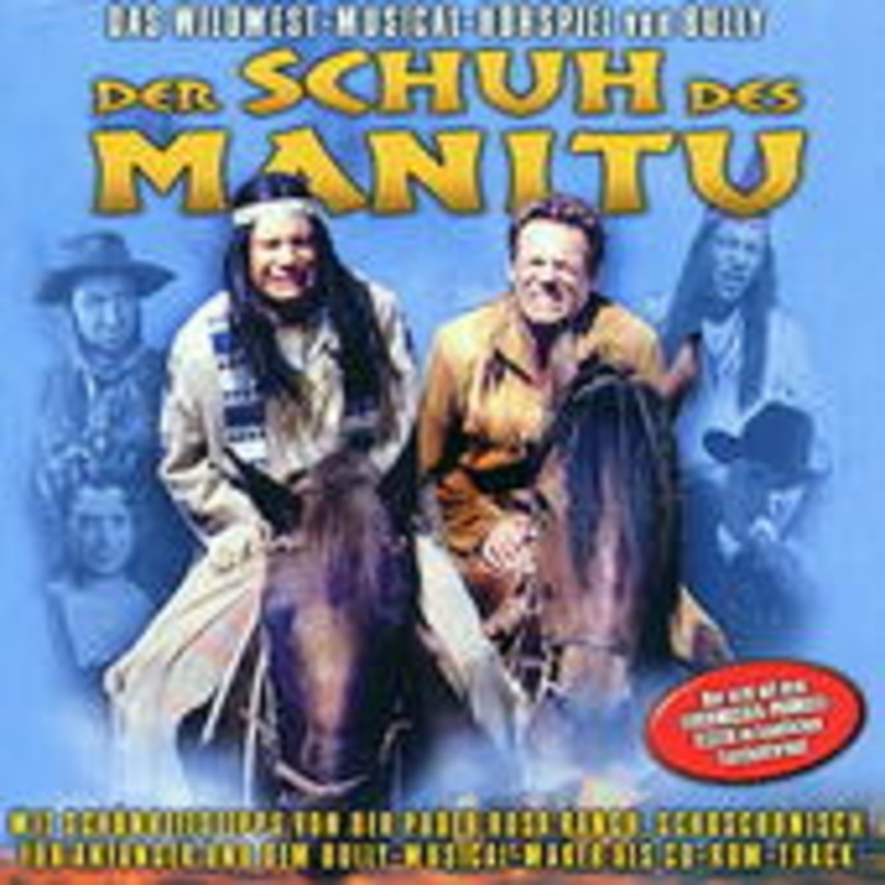 c422012c11e951fe3e463818edfad4f83bb79eac4f08a8afb14f259a7c160807 Soundtrack mit Mehrwert: "Der Schuh des Manitu"