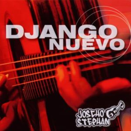 Joscho Stephan – Django Nuevo