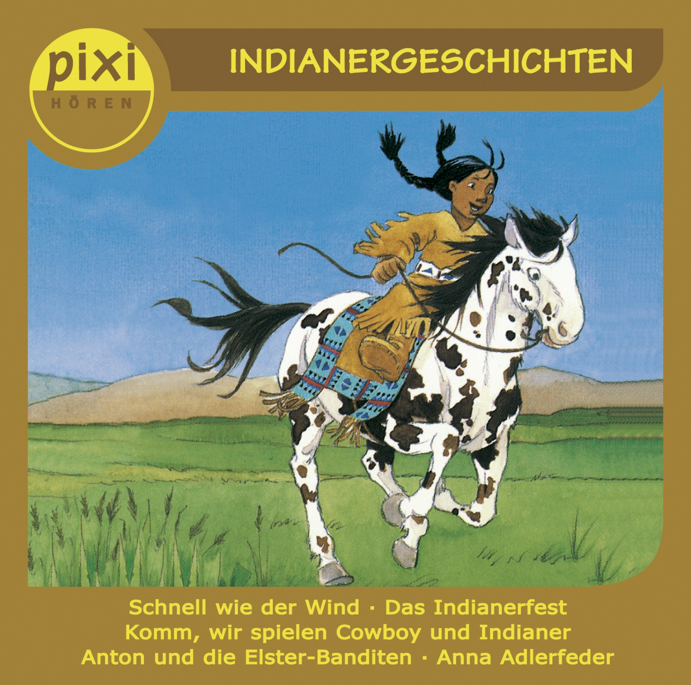 Diverse – Pixi Hören: Indianergeschichten
