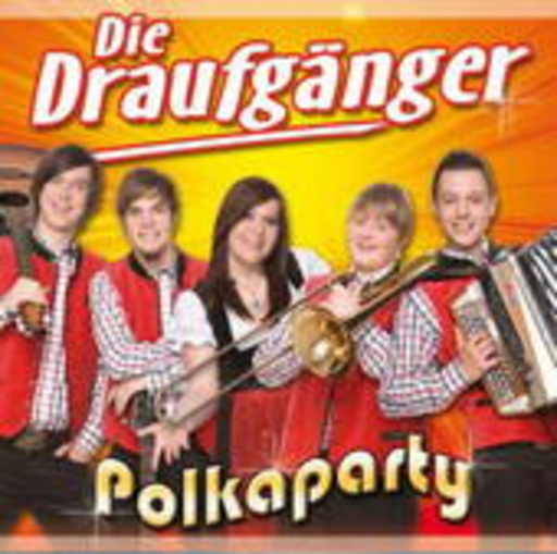 Die Draufgänger – Polkaparty