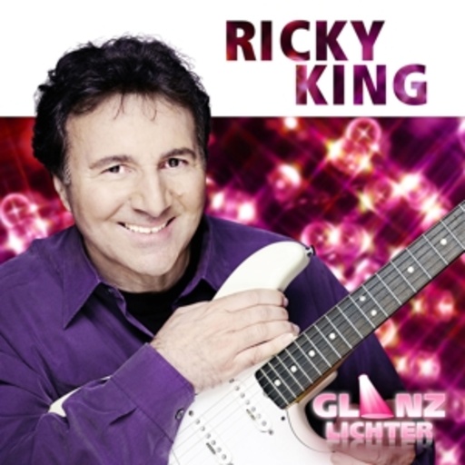 Ricky King – Glanzlichter