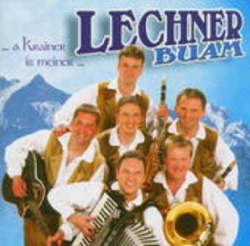 Lechner Buam – A Krainer is meiner
