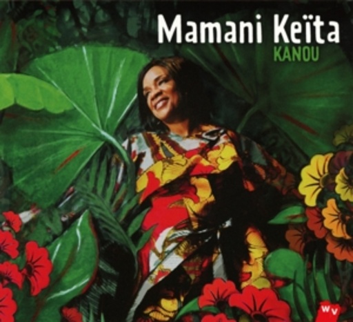 Mamani Keïta – Kanou