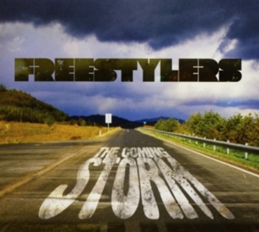 Freestylers – The Coming Storm