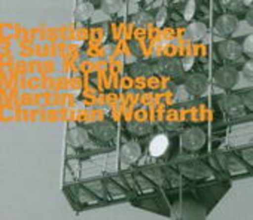 Christian Weber – 3 Suits & A Violin