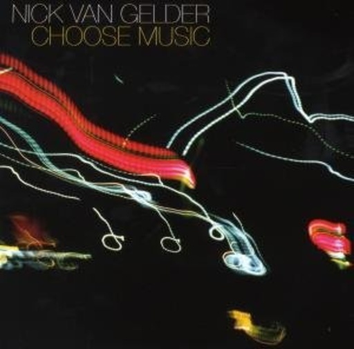 Nick Van Gelder – Choose Music