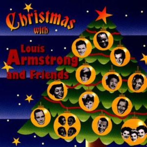 Louis Armstrong & Friends – Christmas With Louis Armstrong & Friends