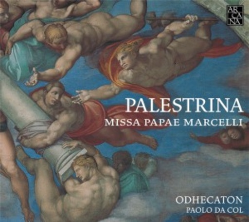 Odhecaton – Missa Papae Marcelli