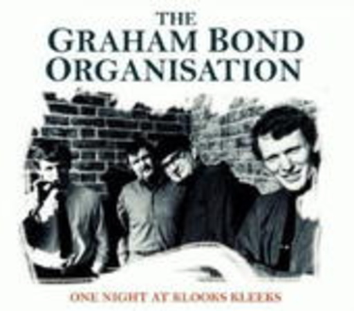 Graham Bond Organisation – One Night At Klooks Kleeks