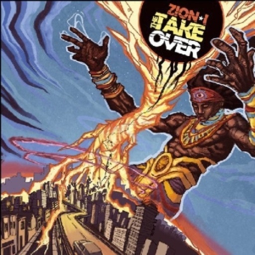 Zion I – The Taker Over