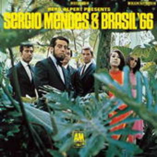 Sérgio Mendes – Herb Alpert Presents